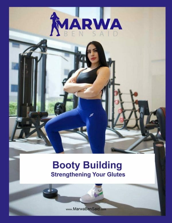 Marwa Fitness - Booty Building Guide - core strengthening.